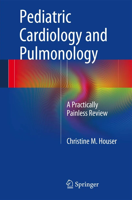 Pediatric Cardiology and Pulmonology: A Practically Painless Review - Image 1