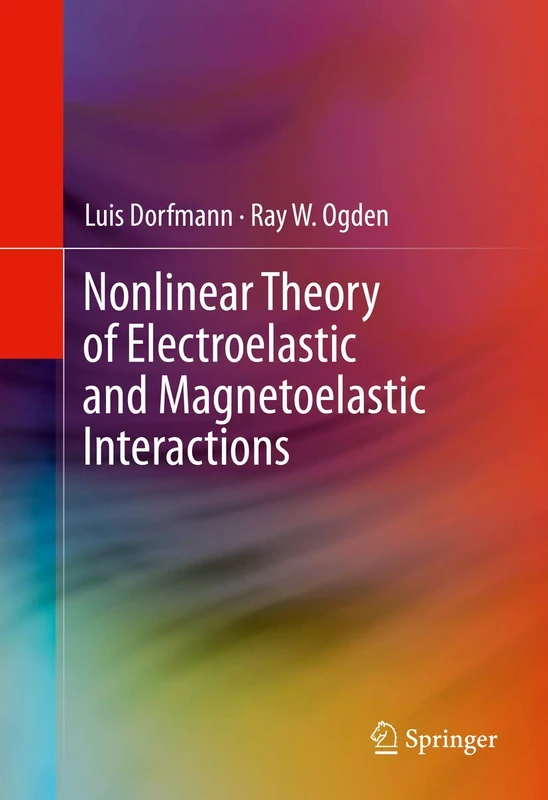 Springer - Nonlinear Theory of Electroelastic Interactions