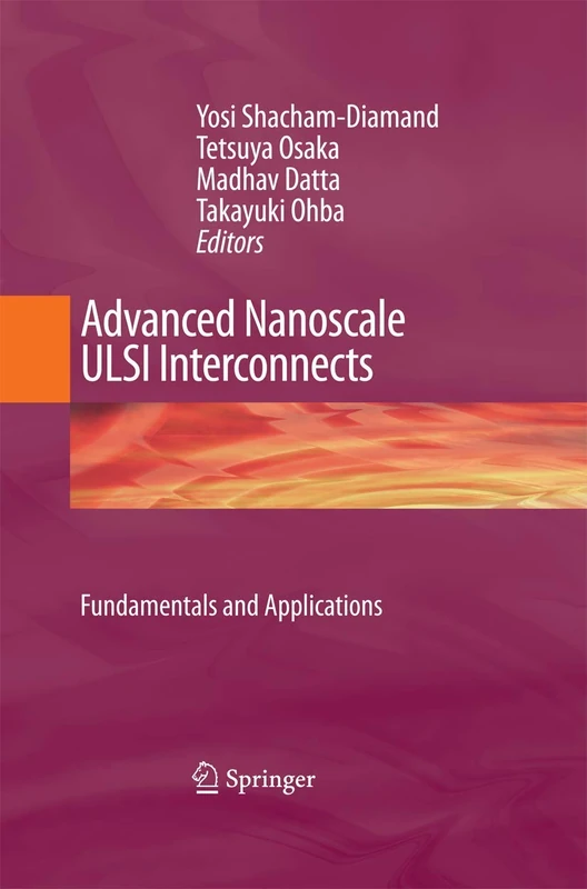 Springer - Advanced Nanoscale ULSI Interconnects Book