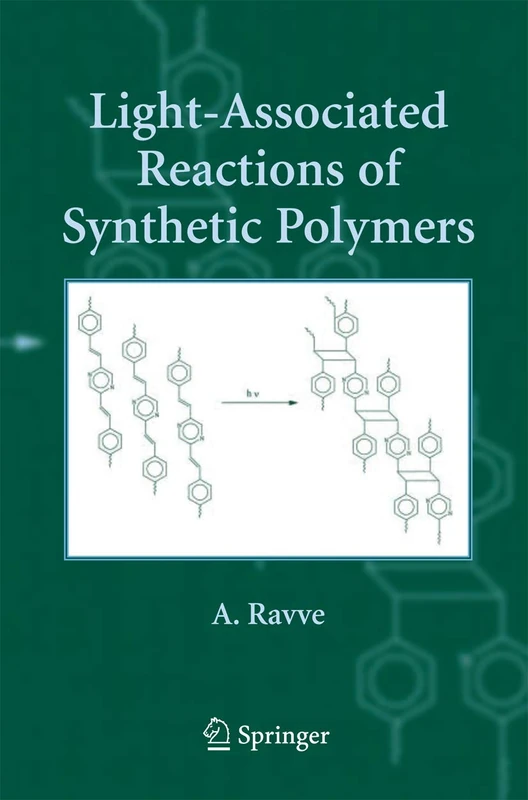 Light-Associated Reactions of Synthetic Polymers