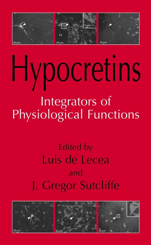 Hypocretins: Integrators of Physiological Signals