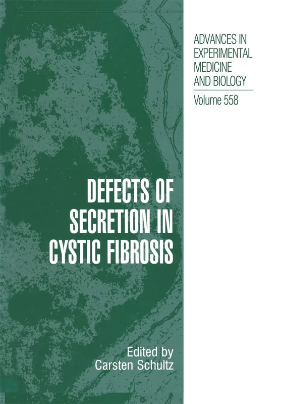 Defects of Secretion in Cystic Fibrosis