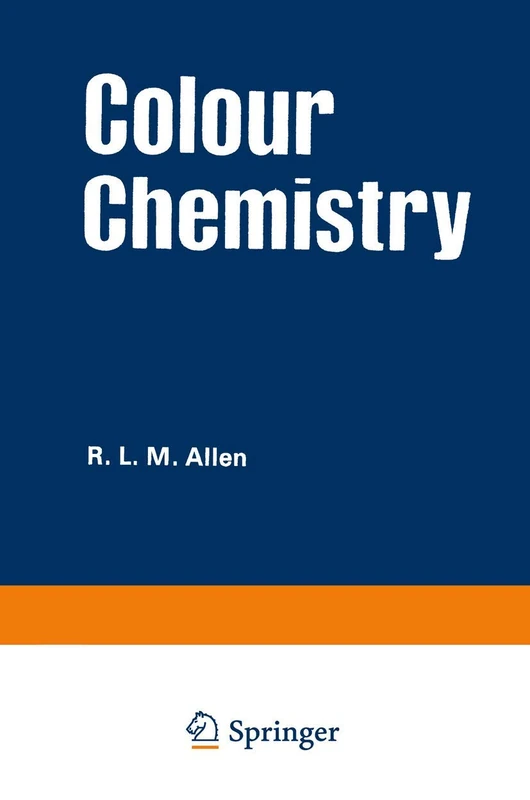 Colour Chemistry (Studies in Modern Chemistry)