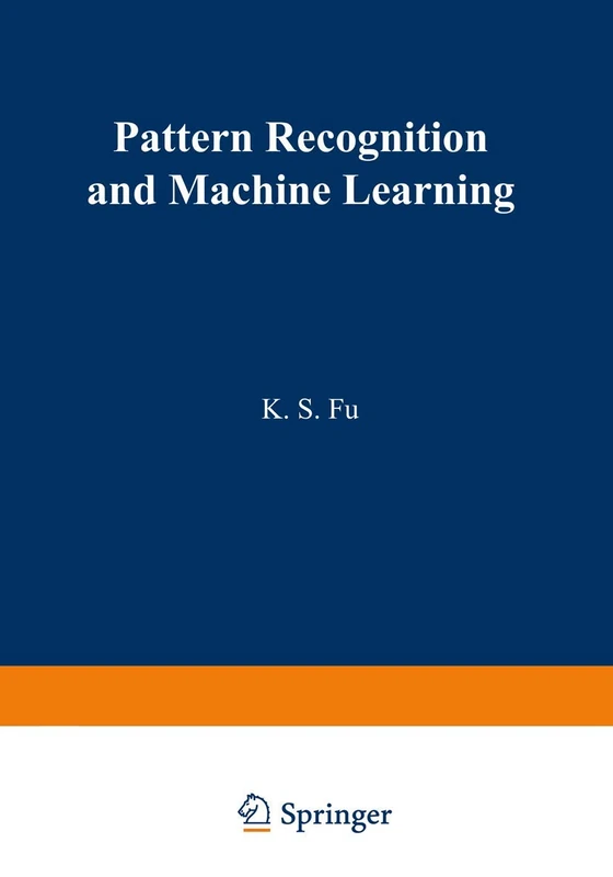 Pattern Recognition and Machine Learning: Proceedings of the Japan―U.S. Seminar on the Learning Process in Control Systems, held in Nagoya, Japan August 18–20, 1970 - Image 1