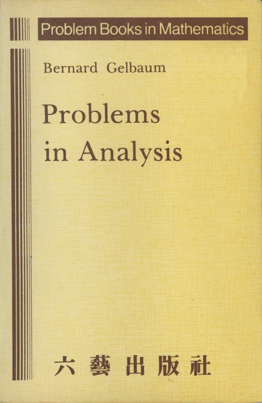 Problems in Analysis (Problem Books in Mathematics)