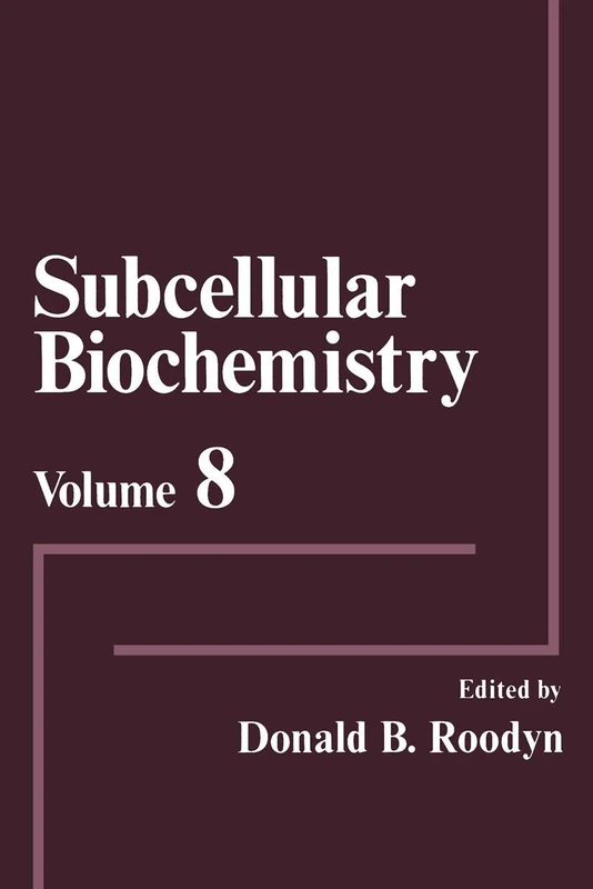 Subcellular Biochemistry: Volume 8