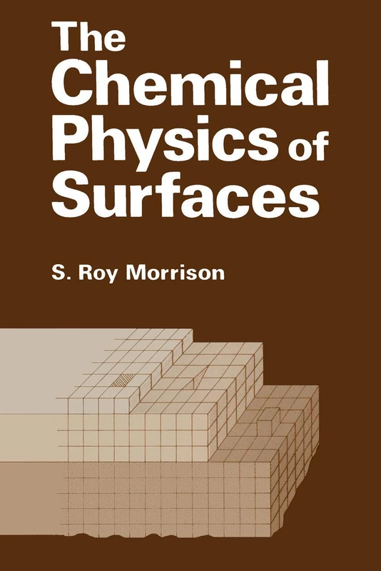 The Chemical Physics of Surfaces - Image 1