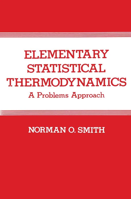 Elementary Statistical Thermodynamics: A Problems Approach