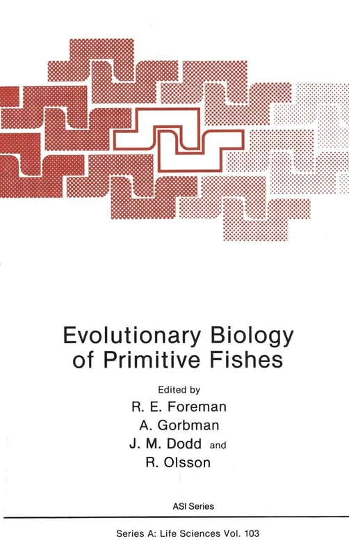 Evolutionary Biology of Primitive Fishes: 103 (NATO Science Series A:, 103)