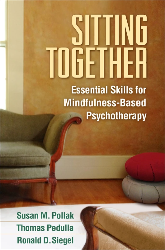 Sitting Together - Mindfulness-Based Psychotherapy Guide