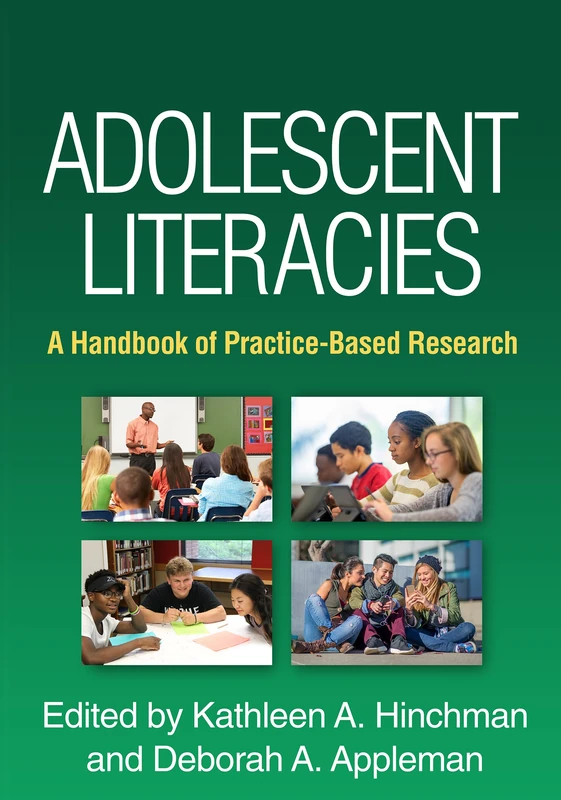 Adolescent Literacies: A Handbook of Practice-Based Research