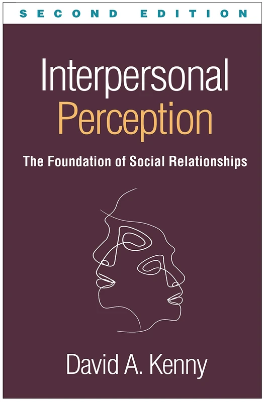 Interpersonal Perception, Second Edition: The Foundation of Social Relationships (Distinguished Contributions in Psychology) - Image 1
