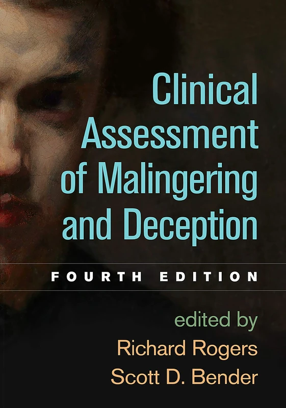 Clinical Assessment of Malingering and Deception, Fourth Edition - Image 1
