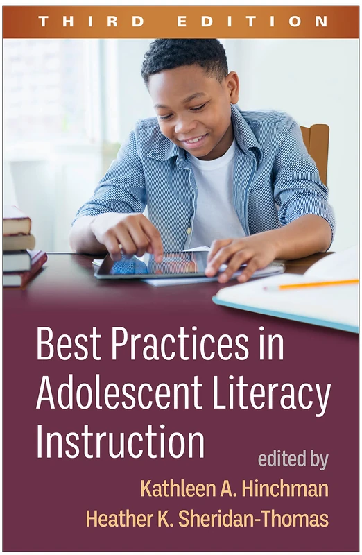 Best Practices in Adolescent Literacy Instruction, Third Edition (Solving Problems in the Teaching of Literacy)