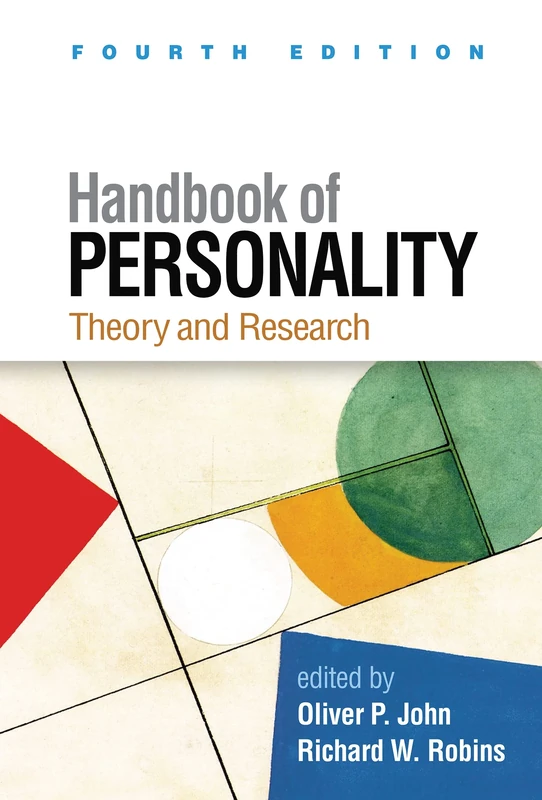 Handbook of Personality, Fourth Edition: Theory and Research