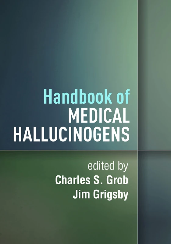 Taylor & Francis Handbook of Medical Hallucinogens - Book