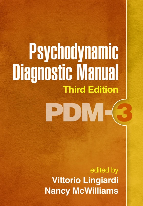 Psychodynamic Diagnostic Manual, Third Edition: PDM-3