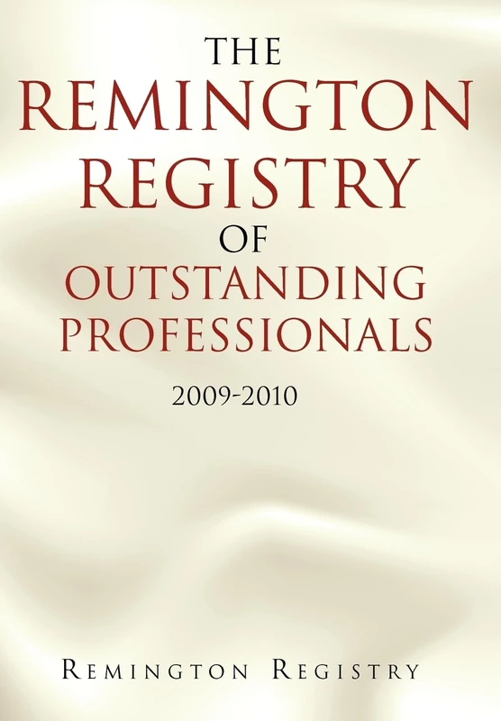 The Remington Registry of Outstanding Professionals: 2009-2010 - Image 1