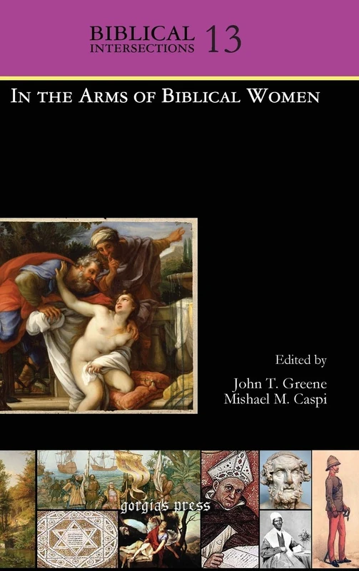 Gorgias Press - In the Arms of Biblical Women: 13