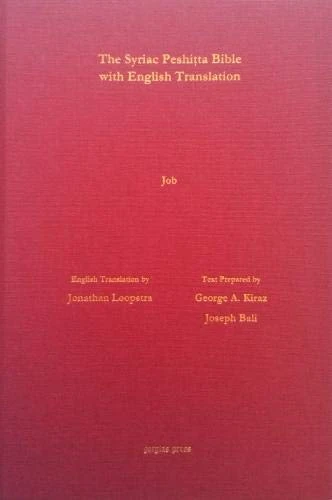 Job According to the Syriac Peshitta Version with English Translation (Surath Kthob)