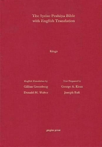 Kings 1 & 2 According to the Syriac Peshitta Version with English Translation (Surath Kthob)