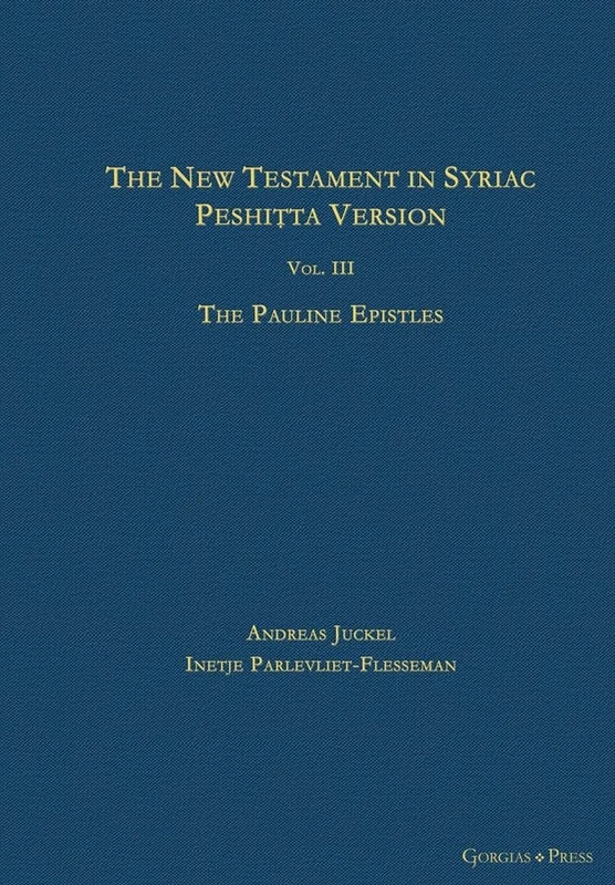 The New Testament in Syriac: Peshitta Version: Paul