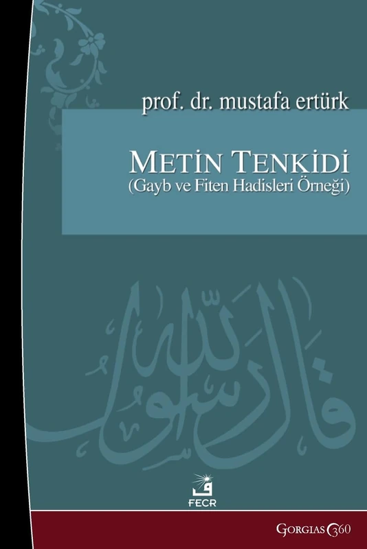 Text Criticism in Hadith: Example of Unseen and Doomsday Hadiths - Image 1