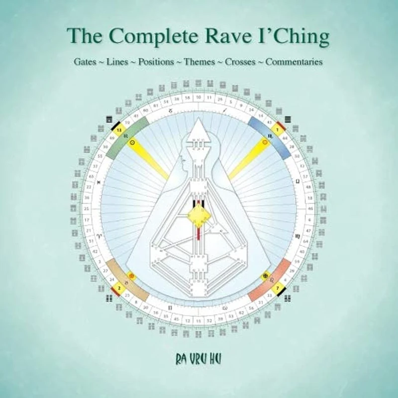 The Complete Rave I'Ching