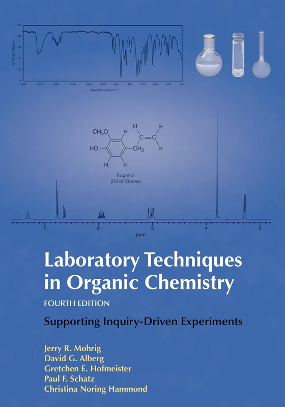 Laboratory Techniques in Organic Chemistry: Supporting Inquiry-driven Experiments