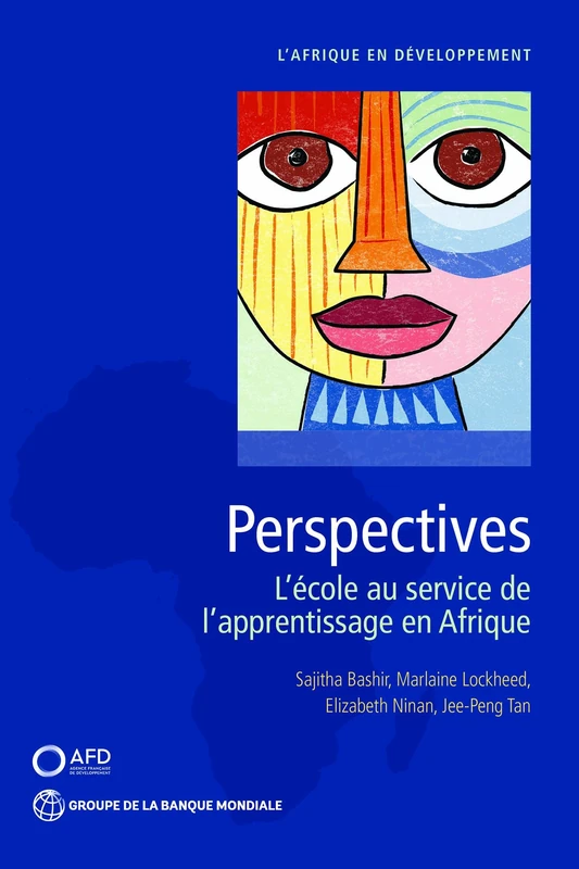 Perspectives (French): L'école Au Service De L'apprentissage En Afrique (Africa Development Forum)