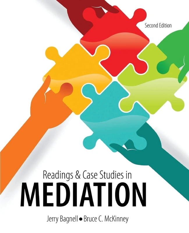 Readings and Case Studies in Mediation