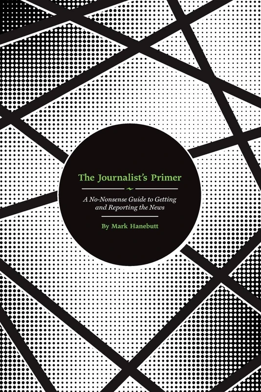 The Journalist's Primer - Kendall Hunt Publishing Book - Image 1