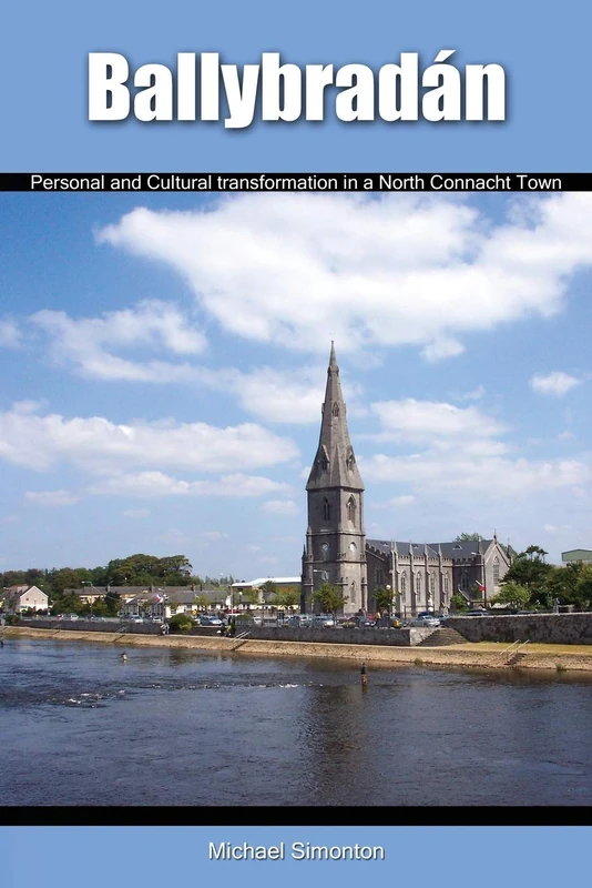 Ballybradan: Personal and Cultural Transformation Book - Image 1
