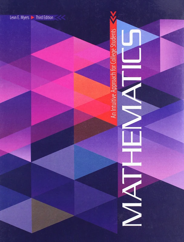 Mathematics: An Intuitive Approach for College Students