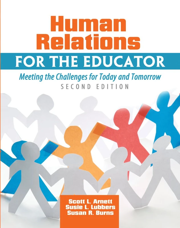Human Relations for the Educator: Meeting the Challenges for Today and Tomorrow - Image 1