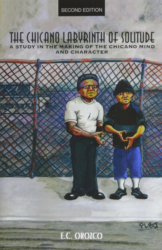 The Chicano Labyrinth of Solitude