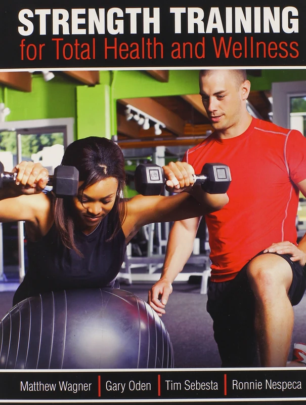 Strength Training for Total Health and Wellness
