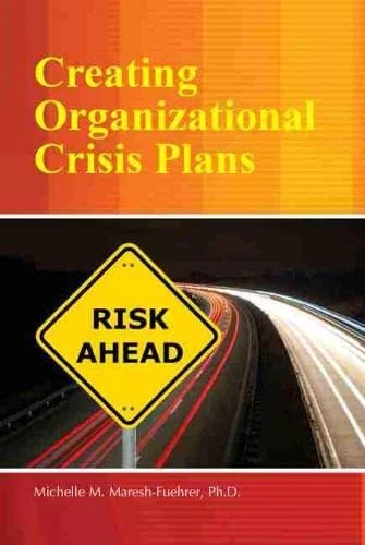 Creating Organizational Crisis Plans