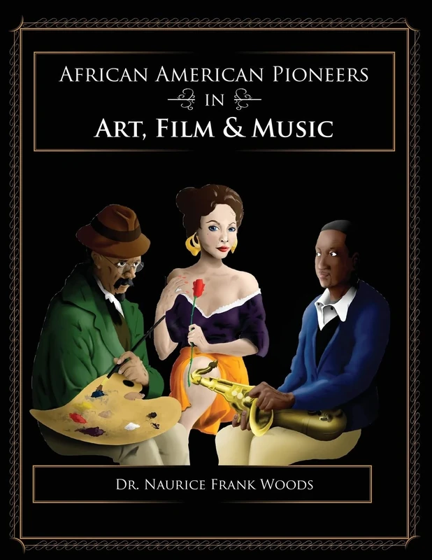 African American Pioneers in Art Film and Music
