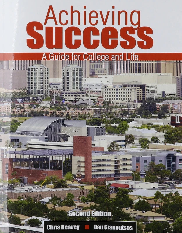 Achieving Success: A Guide for College and Life