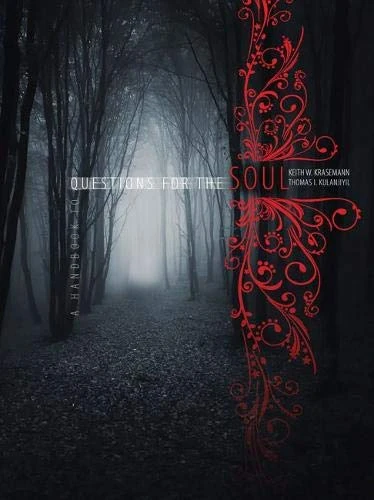 A Handbook to Questions for the Soul