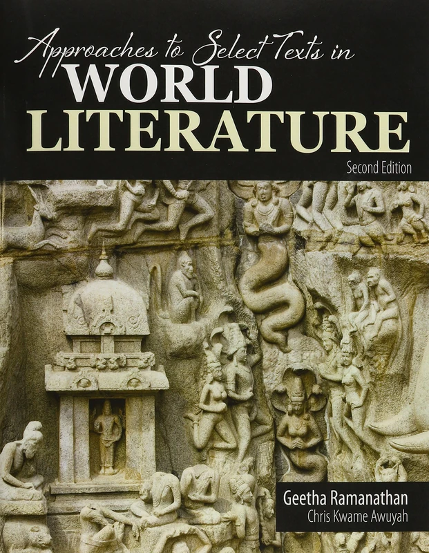 Approaches to Select Texts in World Literature