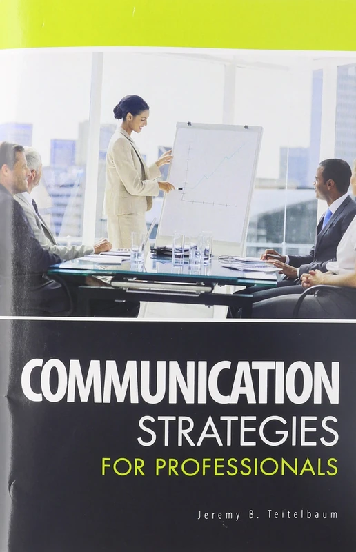Communication Strategies for Professionals
