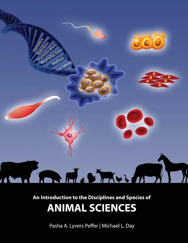 An Introduction to the Disciplines and Species of Animal Sciences