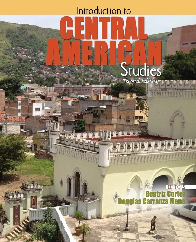 Introduction to Central American Studies