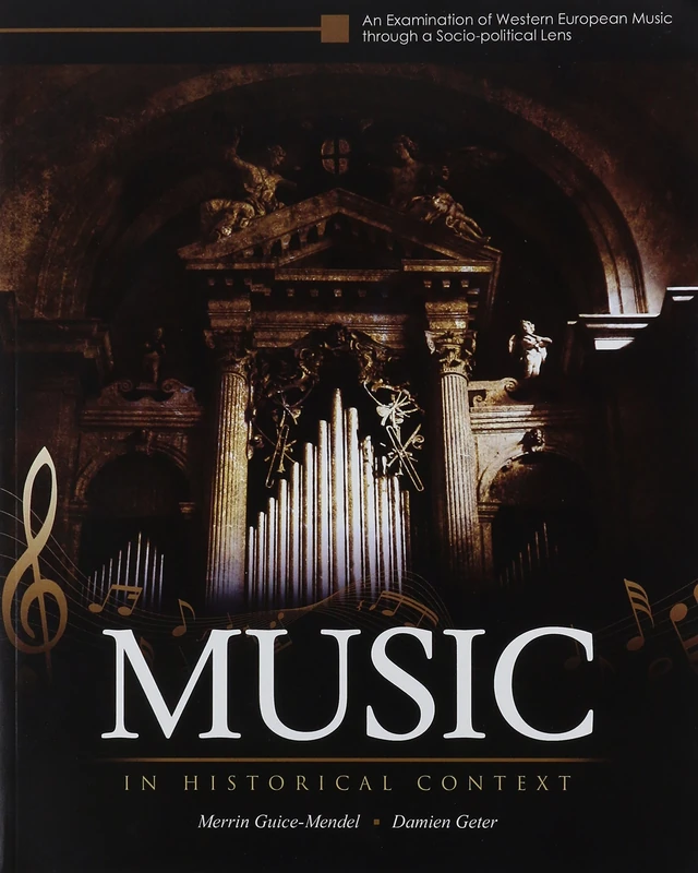 Music in Historial Context: An Examination of Western European Music Through a Soci-political Lens