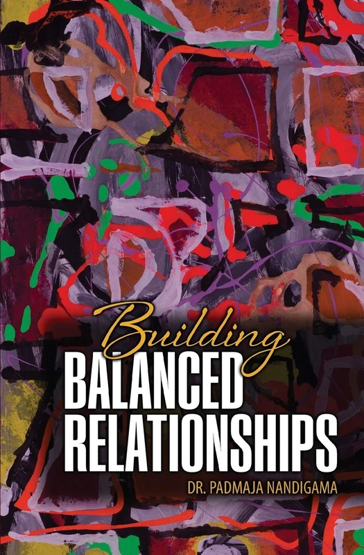 Building Balanced Relationships