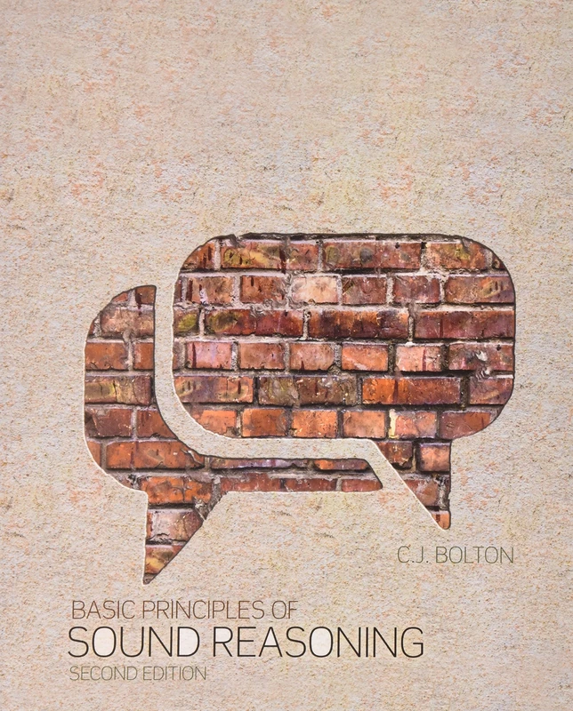 Basic Principles of Sound Reasoning