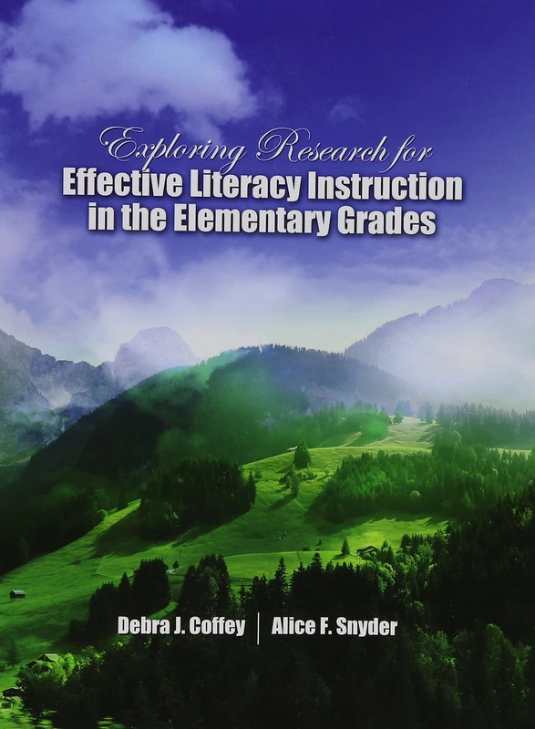 Exploring Research for Effective Literacy Instruction in the Elementary Grades