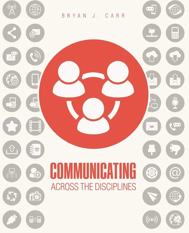 Communicating Across the Disciplines - Kendall Hunt Publishing